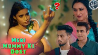 Meri Mummy Ki Dost Tamil Web Series E7